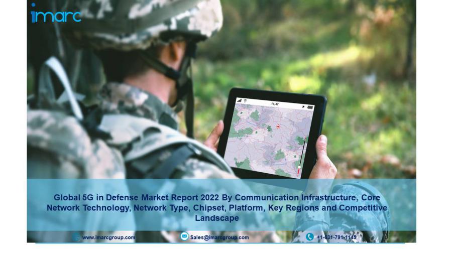 5g in defense market Size, Industry Share, Analysis, Report and Forecast 2022-27