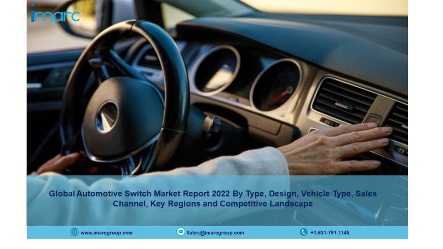 Automotive Switch Market Report 2022 | Growth Rate, Industry Trends, Size and Global Research by 2027