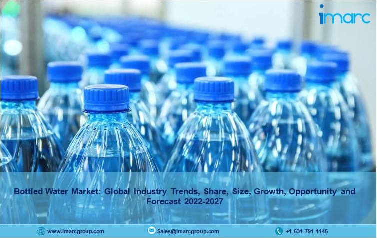 Bottled Water Market Share, Size, Trends, Industry Analysis Report 2022-2027