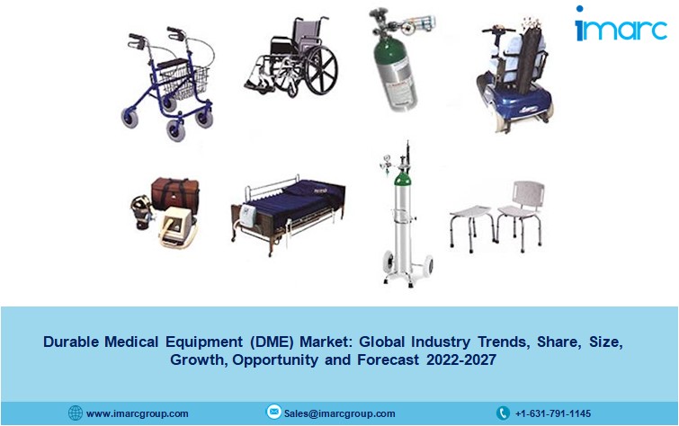 Durable Medical Equipment Market Size, Trends, Industry Growth And Outlook 2022-27