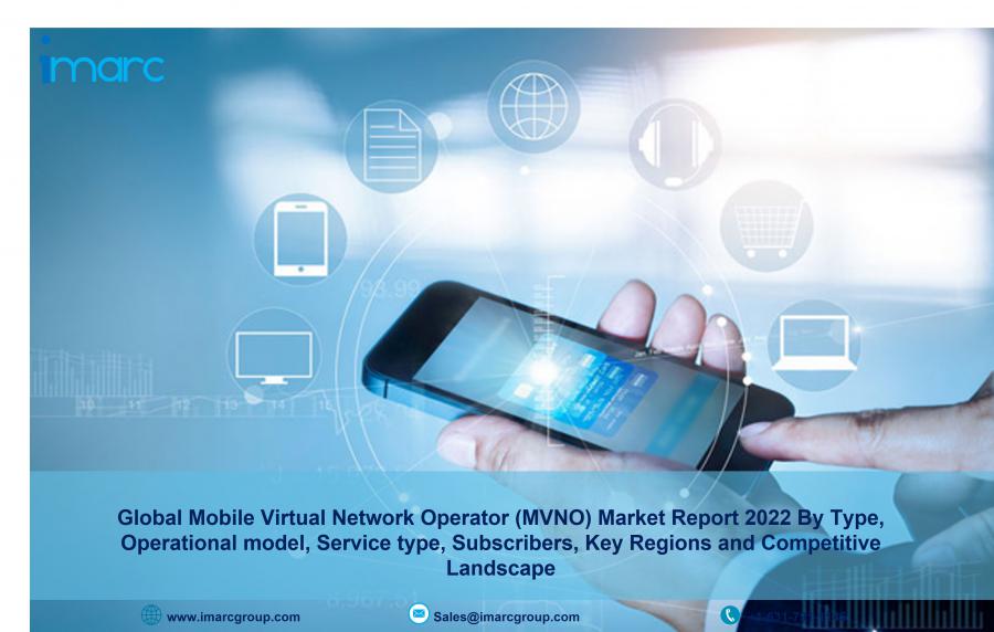 Mobile Virtual Network Operator (MVNO) Market Size to Reach US$ 106.05 Billion During 2022-2027 | Industry Forecast