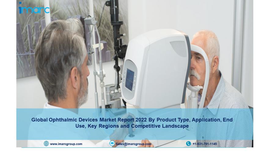 Ophthalmic Devices Market Size 2022 | Share, Report, Industry Analysis 2027