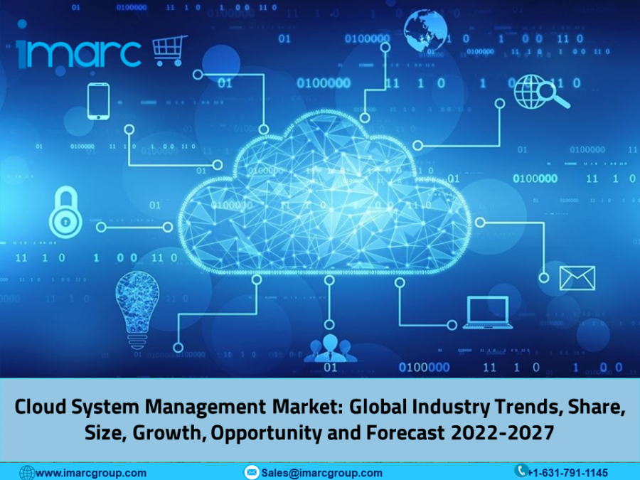 Cloud System Management Market Size, Share, Trends and Industry Report 2022-2027