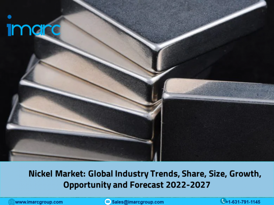 Nickel Market Price Trends 2022-2027: Report, Size, Share, Growth and Industry Analysis