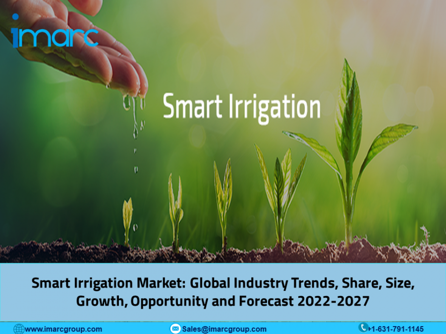 Smart Irrigation Market Share 2022-2027: Top Companies Analysis, in-depth Insight, Business Opportunities and Forecast