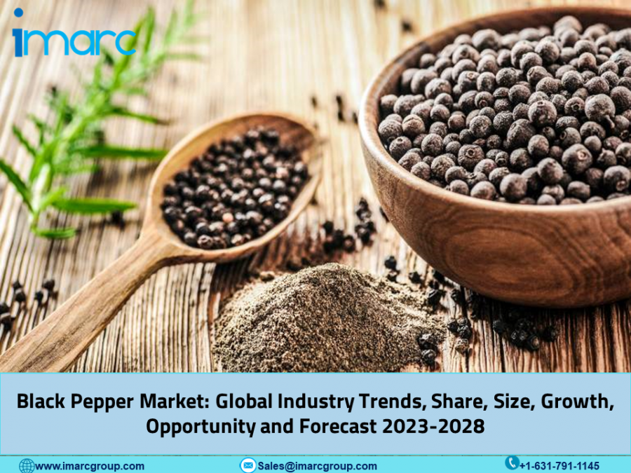 Black Pepper Market Size, Share, Price Trends, Growth Drivers, Top Companies and Industry Report 2023-2028