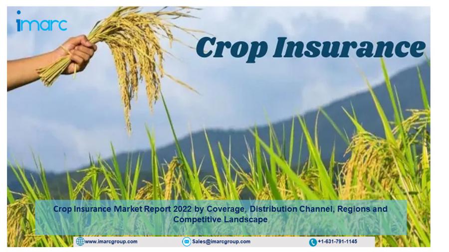 Crop Insurance Market Size is Projected to Surpass US$ 66.6 Billion by 2028 | CAGR of 5.9% – IMARC Group