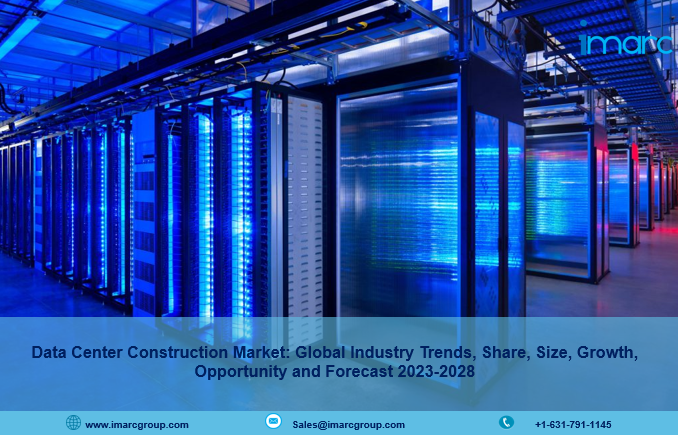 Data Center Construction Market Size Worth US$ 80.7 Billion by 2028 | Industry CAGR of 8.7%