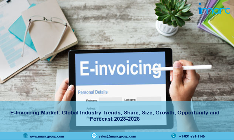 E-Invoicing Market Size Worth US$ 35.9 Billion by 2028 | Industry CAGR of 20.26%