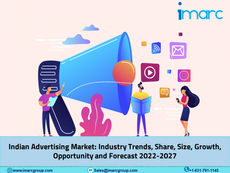 Indian Advertising Market Size, Share, Industry Trends, Segments, Growth and Business Opportunities by 2027