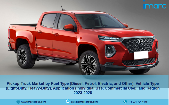 Pickup Truck Market US$ 238.6 Billion By 2028 With 2.6% CAGR | IMARC Group