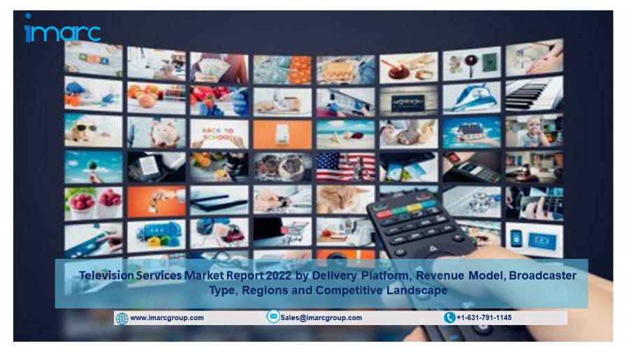 Television Services Market Size is Projected to Surpass US$ 433.17 Billion by 2027 | CAGR of  5.10% – IMARC Group