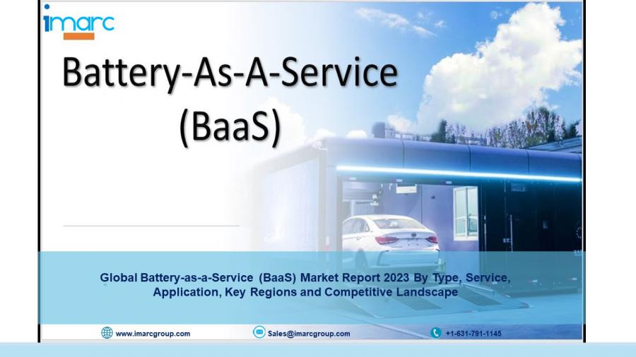 Battery-As-A-Service Market Growth 2023 | Industry Top Companies, Report, Trends and Forecast 2028