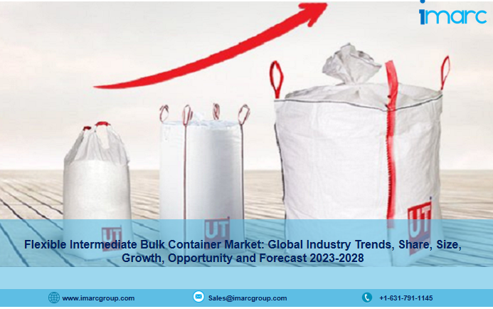 Flexible Intermediate Bulk Container Market Analysis Report 2023-2028